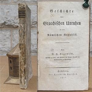 Bild des Verkufers fr Geschichte der Gracchischen Unruhen in der Rmischen Republik. zum Verkauf von Antiquaria Bok & Bildantikvariat AB