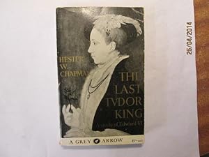 Image du vendeur pour The Last Tudor King - A Study of Edward VI mis en vente par Goldstone Rare Books