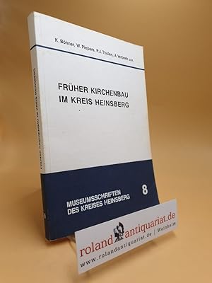 Seller image for Frher Kirchenbau im Kreis Heinsberg. Museumsschriften des Kreises Heinsberg 8. for sale by Roland Antiquariat UG haftungsbeschrnkt