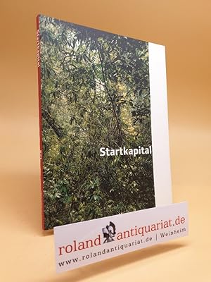 Imagen del vendedor de Startkapital. K21, Kunstsammlung Nordrhein-Westfalen. Mit einem Vorw. von Armin Zweite und Beitr. von Julian Heynen und Stefanie Kreuzer. a la venta por Roland Antiquariat UG haftungsbeschrnkt