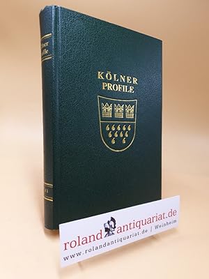 Imagen del vendedor de Profile - Brger Unserer Zeit - Kln : Band 1. a la venta por Roland Antiquariat UG haftungsbeschrnkt