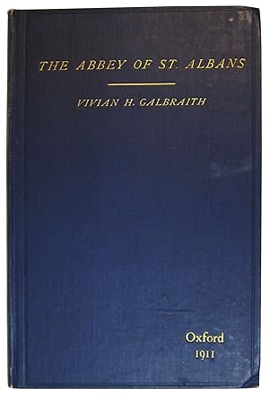 Seller image for The Abbey of St. Albans from 1300 to the Dissolution of the Monasteries for sale by Eureka Books