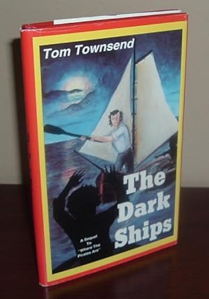 Seller image for The Dark Ships for sale by Whiting Books
