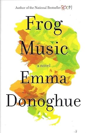 Seller image for Frog Music for sale by BJ's Book Barn