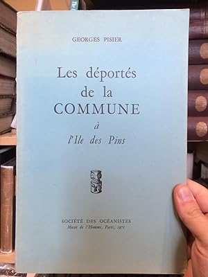 Seller image for Les Deportes de la Commune a L'Ile des Pins for sale by Temple Bar Bookshop