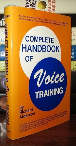 Seller image for COMPLETE HANDBOOK OF VOICE TRAINING for sale by Rare Book Cellar