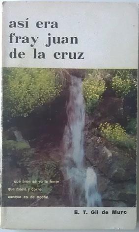 Imagen del vendedor de As era San Juan de la Cruz a la venta por Librera Salvalibros Express