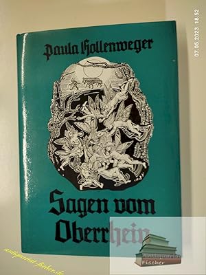 Imagen del vendedor de Sagen vom Oberrhein. ges. von Paula Hollenweger a la venta por Antiquariat-Fischer - Preise inkl. MWST