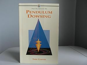 Immagine del venditore per The Elements of Pendulum Dowsing venduto da Bidonlivre