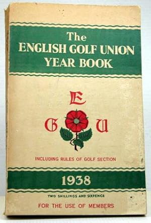 The English Golf Union Year Book 1938
