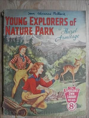 SCHOOLGIRLS’ OWN LIBRARY STORY PAPER: YOUNG EXPLORERS OF NATURE PARK