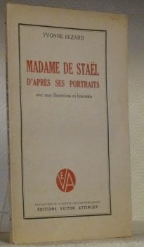 Immagine del venditore per Madame de Stal d'aprs ses portraits.Avec onze illustrations en hors-texte. venduto da Bouquinerie du Varis