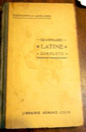 Bild des Verkufers fr GRAMMAIRE LATINE COMPLETE. zum Verkauf von DEL SUBURBIO  LIBROS- VENTA PARTICULAR