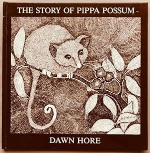 The story of Pippa Possum.