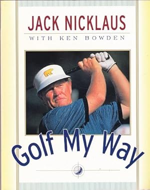 Seller image for Golf My Way for sale by Shamrock Books