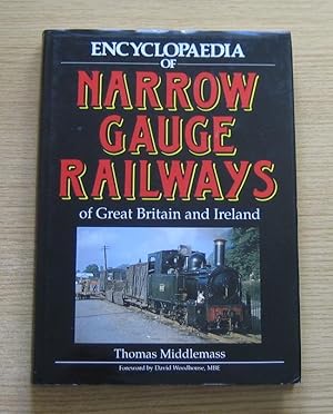 Imagen del vendedor de Encyclopaedia of Narrow Gauge Railways of Great Britain and Ireland. a la venta por Salopian Books
