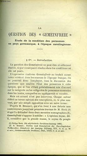 Bild des Verkufers fr LA QUESTION DES "GEMEINFREIE" - ETUDE DE LA CONDITION DES PERSONNES EN PAYS GERMANIQUE A L'EPOQUE CAROLINGIENNE - SUIVI DE - LE "FUR MANIFESTUS" zum Verkauf von Le-Livre