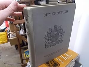 An Inventory of the historical Monuments in the City of Oxford