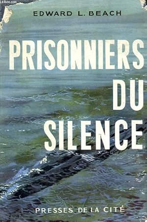 Seller image for PRISONNIERS DU SILENCE for sale by Le-Livre