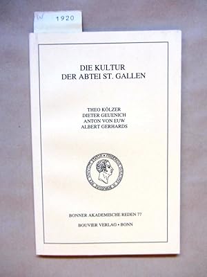 Bild des Verkufers fr Die Kultur der Abtei St. Gallen. Vortrge im Studium Universale anllich der Ausstellung in der Uni- und Landesbibliothek Bonn. ("Bonner Akademische Reden", 77) zum Verkauf von Versandantiquariat Dr. Wolfgang Ru