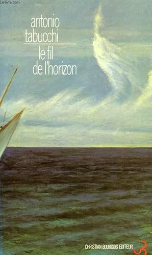 Seller image for LE FIL DE L'HORIZON for sale by Le-Livre