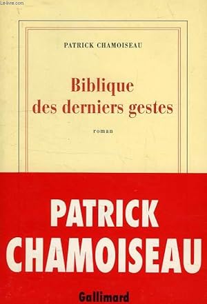 Seller image for BIBLIQUE DES DERNIERS GESTES for sale by Le-Livre