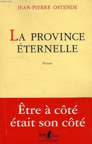 Bild des Verkufers fr LA PROVINCE ETERNELLE zum Verkauf von Le-Livre