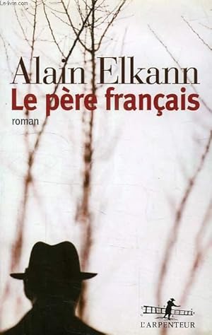 Bild des Verkufers fr LE PERE FRANCAIS zum Verkauf von Le-Livre