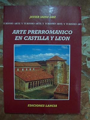 Imagen del vendedor de EL ARTE PRERROMNICO EN CASTILLA Y LEN a la venta por Itziar Arranz Libros & Dribaslibros