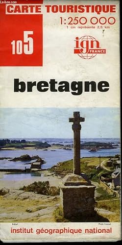 Seller image for IGN, CARTE TOURISTIQUE 1:250000, n105, BRETAGNE for sale by Le-Livre