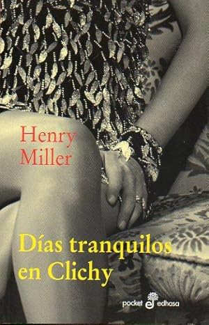 Imagen del vendedor de DAS TRANQUILOS EN CLICHY. Trad. Carlos Bauer / J. Marcos. a la venta por angeles sancha libros