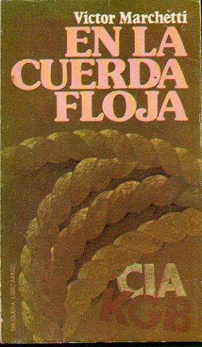 Seller image for EN LA CUERDA FLOJA. Trad. Anbal Leal. for sale by angeles sancha libros