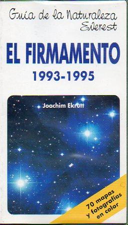 Imagen del vendedor de EL FIRMAMENTO. 1993-1995. a la venta por angeles sancha libros