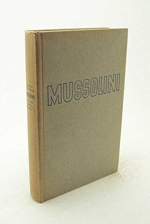 Imagen del vendedor de Benito Mussolini : Aufstieg, Grsse, Niedergang / Richard Wichterich a la venta por Versandantiquariat Buchegger