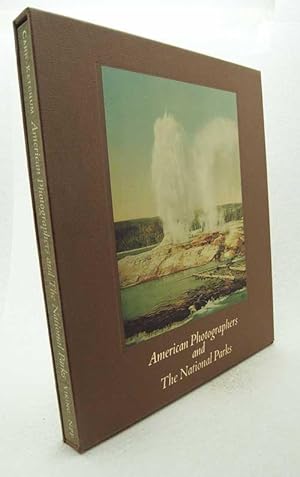 Bild des Verkufers fr American photographers and the national parks / Robert Cahn, Robert Glenn Ketchum zum Verkauf von Versandantiquariat Buchegger