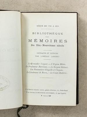 Bibliothèque des Mémoires du dix-neuvième siècle - Extraits et notices par Lorédan Larchey [ Séri...