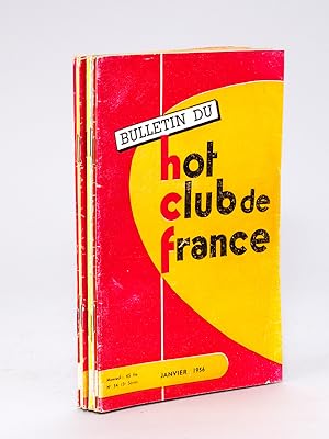 Bulletin du Hot-Club de France. N° 54 - 55 - 56 - 57 - 58 - 59 - 60 - 61 - 62 : Année 1956 Sauf D...