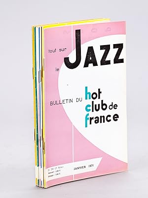 Tout sur le Jazz. Bulletin du Hot-Club de France. N° 204 - 205 - 206 - 207 - 208 - 209 - 210 - 21...