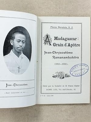 Seller image for A Madagascar : Grain d'Aptre, Jean-Chrysostme Ramanambohitra (1913-1931) for sale by Librairie du Cardinal