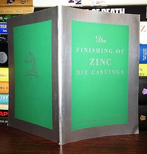 Seller image for THE FINISHING OF ZINC DIE CASTINGS A Research Department Bulletin for sale by Rare Book Cellar