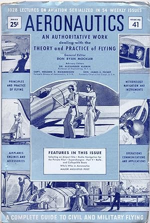 Immagine del venditore per AERONAUTICS AN AUTHORITATIVE WORK dealing with the THEORY and PRACTICE of FLYING, ISSUE NO. 41 (A COMPLETE GUIDE TO CIVIL AND MILITARY FLYING) venduto da Rose City Books