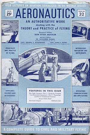 Seller image for AERONAUTICS AN AUTHORITATIVE WORK dealing with the THEORY and PRACTICE of FLYING, ISSUE NO. 32 (A COMPLETE GUIDE TO CIVIL AND MILITARY FLYING) for sale by Rose City Books