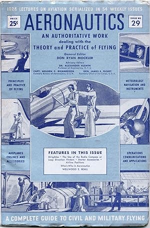 Seller image for AERONAUTICS AN AUTHORITATIVE WORK dealing with the THEORY and PRACTICE of FLYING, ISSUE NO. 29 (A COMPLETE GUIDE TO CIVIL AND MILITARY FLYING) for sale by Rose City Books