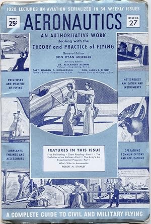 Seller image for AERONAUTICS AN AUTHORITATIVE WORK dealing with the THEORY and PRACTICE of FLYING, ISSUE NO. 27 (A COMPLETE GUIDE TO CIVIL AND MILITARY FLYING) for sale by Rose City Books