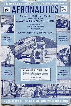 Immagine del venditore per AERONAUTICS AN AUTHORITATIVE WORK dealing with the THEORY and PRACTICE of FLYING, ISSUE NO. 24 (A COMPLETE GUIDE TO CIVIL AND MILITARY FLYING) venduto da Rose City Books