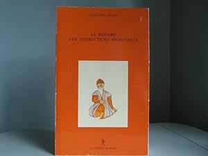 Seller image for Le Rosaire des Instructions Spontanes for sale by Bidonlivre