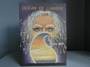 Seller image for Ocan de Lumire for sale by Bidonlivre
