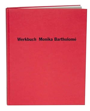 Seller image for Monika Bartholome: Werkbuch for sale by Jeff Hirsch Books, ABAA