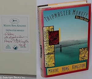 Tripmaster Monkey: His fake book [inscribed & signed]