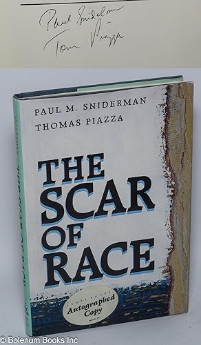 Seller image for The scar of race for sale by Bolerium Books Inc.